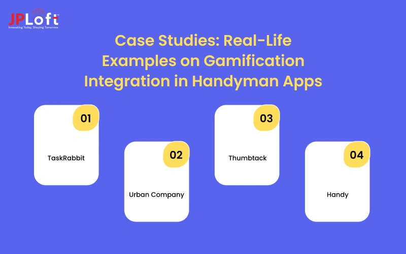 Case Studies_ Real-Life Examples on Gamification Integration in Handyman Apps